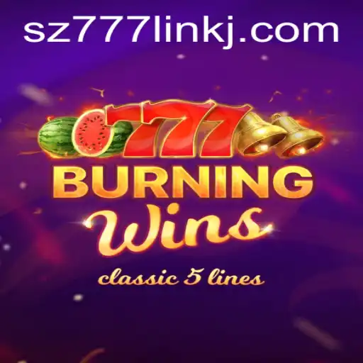 Exploring the World of BurningWins and the Appeal of sz777 Link