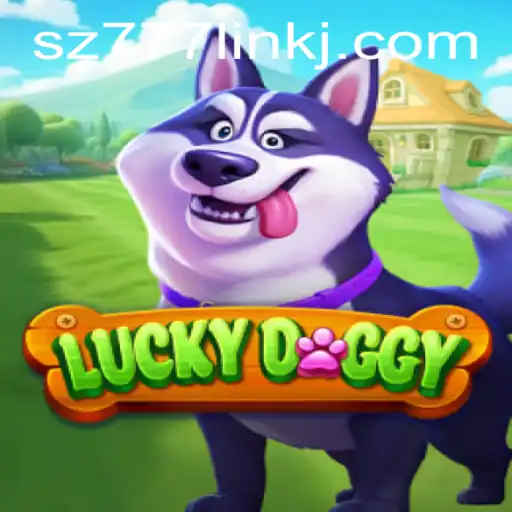 Discover the Thrills of LuckyDoggy: A Comprehensive Guide