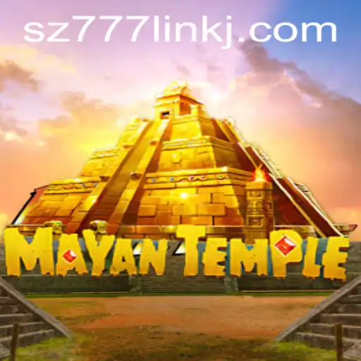 MayanTemple: Unraveling Mysteries and Adventures with sz777 Link