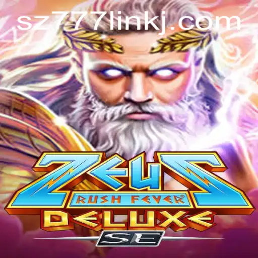 Unleashing the Adventure of ZeusRushFeverDeluxeSE