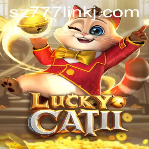 Exploring the Features and Rules of LuckyCatII: The Latest Game Sensation