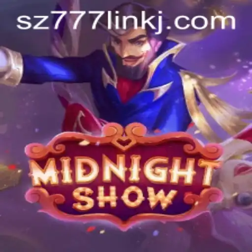 Unveiling MidnightShow: The Thrilling New Game Enhanced by sz777 Link