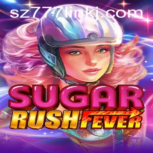 Exploring the Phenomenon of SugarRushFever and sz777 link Integration